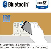 NFC対応で簡単に接続・切断が可能（TSX-B141/B235の共通機能：イラストは「TSX-B235」）